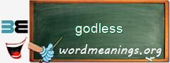 WordMeaning blackboard for godless